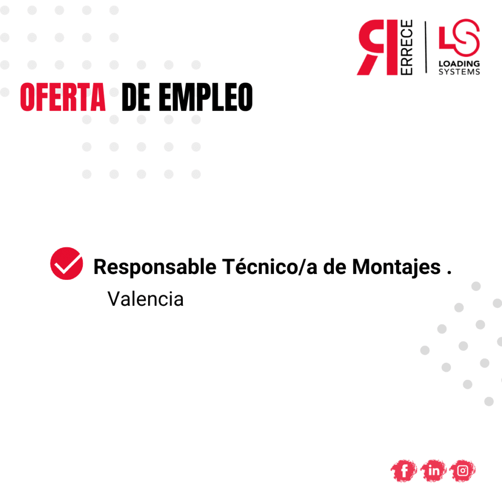 Responsable técnico de montajes Valencia empleo Errece loading(1)